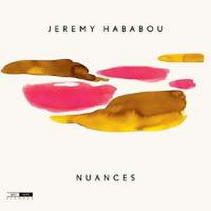 Nuances de Jeremy Hababou