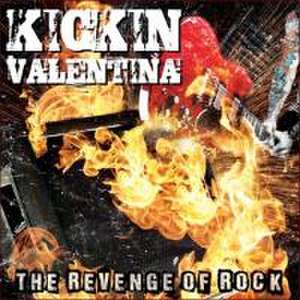 The Revenge Of Rock de Kickin Valentina