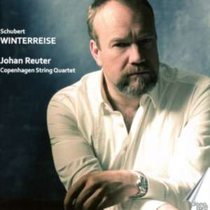 Winterreise,op.89 de Johan/Copenhagen String Quartet Reuter