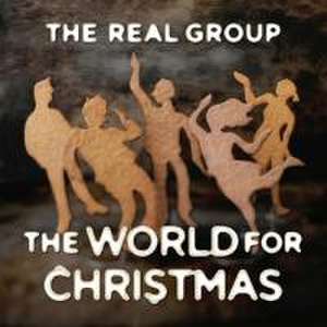 The World for Christmas de The Real Group