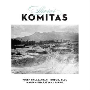 Komitas-Shoror de Mariam/Balasanyan Kharatyan