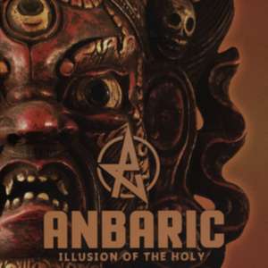 Illusion Of The Holy de Anbaric