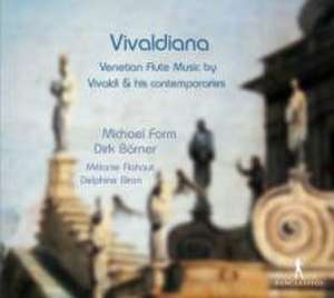 Vivaldiana-Venetian Flute Music de Form/Börner/Flahaut/Biron