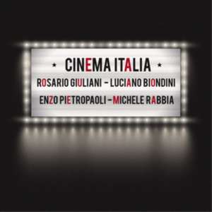 Cinema Italia de Giuliani/Biondini/Pietropaoli/Rabbia