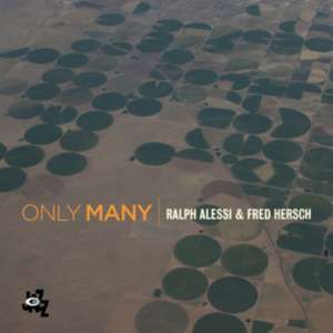 Only Many de Ralph Alessi