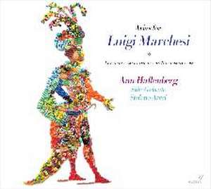 Arias for Luigi Marchesi de Hallenberg/Aresi/Stile Galante