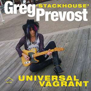 Universal Vagrant de Greg 'Stackhouse' Prevost