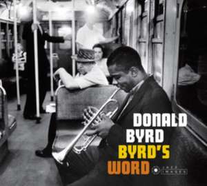 Byrd's Word de Donald Byrd