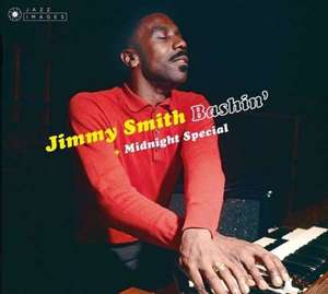 Bashin' & Midnight Special de Jimmy Smith