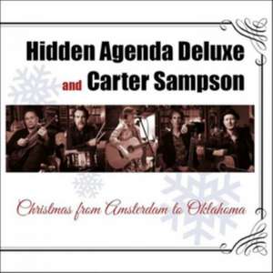 Christmas From Amsterdam To Oklahoma de Hidden Agenda Deluxe