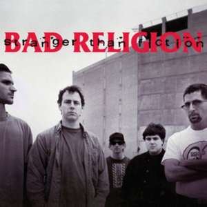 Stranger Than Fiction de Bad Religion