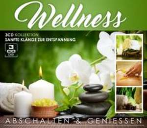 Wellness-Abschalten & Genieáen de Various