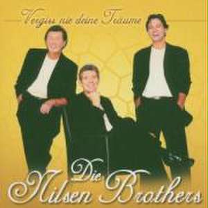 Vergiss Nie Deine Träume de Nilsen Brothers