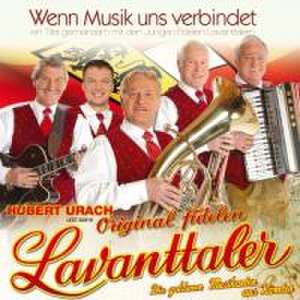 Wenn Musik uns verbindet de Hubert Und Seine Orig. Fidelen Lavanttaler Urach