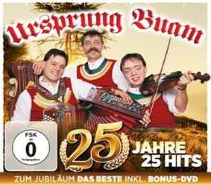 25 Hits aus den ersten erfolgreichen Jahren de Ursprung Buam