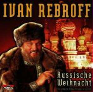 Weihnacht Mit Ivan Rebroff de Ivan Rebroff