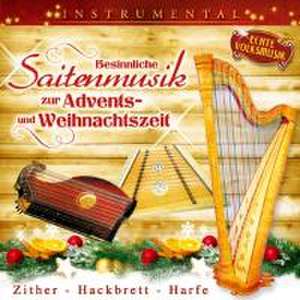 Besinnliche Saitenmusik zur Advents-u.Weihnachtsz de various