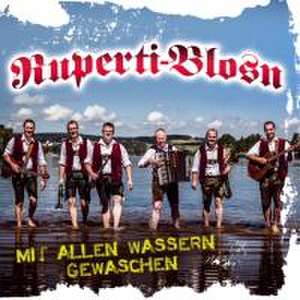 Mit allen Wassern gewaschen de Ruperti-Blosn