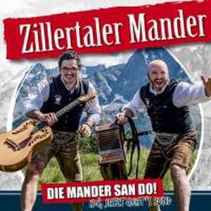 Die Mander san do! de Zillertaler Mander