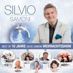 Best of 10 Jahre Silvio Samoni Weihnachtsshow de Silvio Samoni & Various