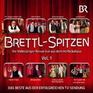 Brettl-Spitzen-Die Volkssänger-Revue live de Various