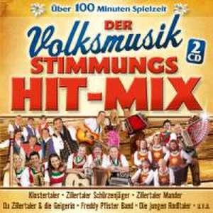 Volksmusik Stimmungs-Hit-Mix de various