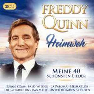 Heimweh-Meine 40 schönsten Lieder Orig. de Freddy Quinn