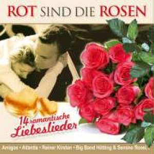 Rot sind die Rosen de various