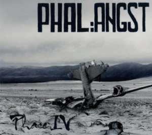 Phase IV de Phal:Angst