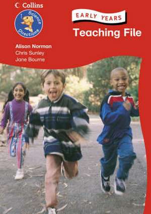 Science Directions -- Early Years Teaching File de ALISON NORMAN