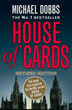 House of Cards de Michael Dobbs