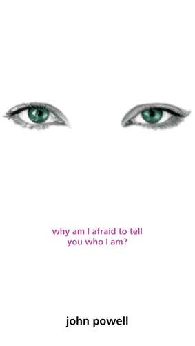 Why Am I Afraid to Tell You Who I Am? de John Powell