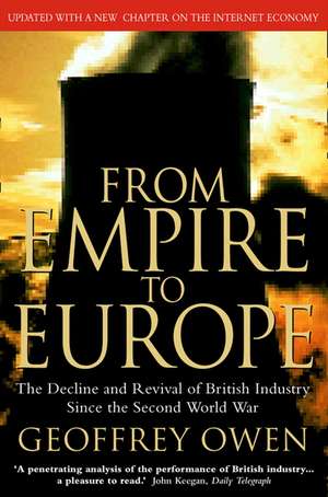 From Empire to Europe de Geoffrey Owen