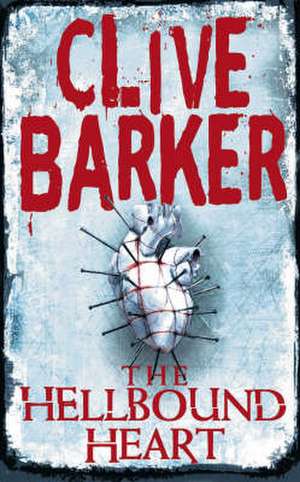 The Hellbound Heart de Clive Barker