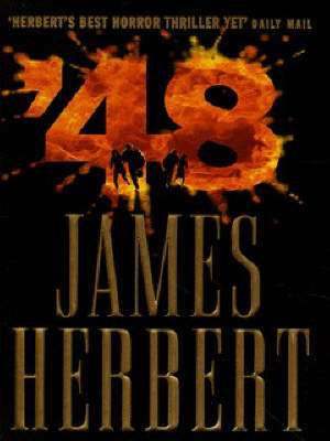 Herbert, J: '48 de James Herbert