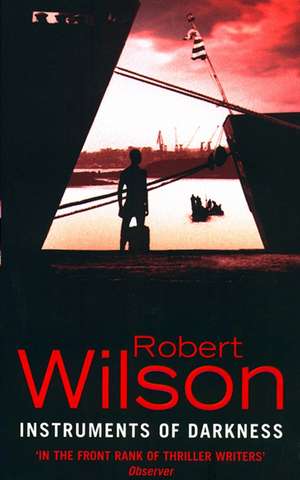 Instruments of Darkness de Robert Wilson