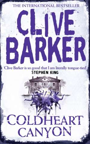 Coldheart Canyon de Clive Barker