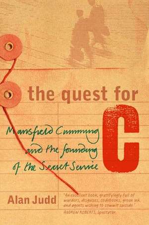 The Quest for C de Alan Judd