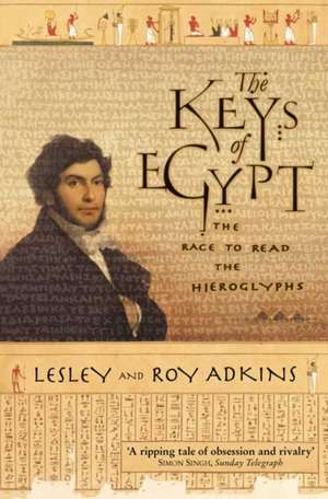 Adkins, L: The Keys of Egypt de Roy Adkins