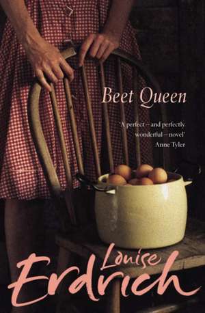 The Beet Queen de Louise Erdrich