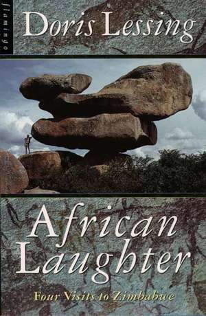 African Laughter de Doris Lessing