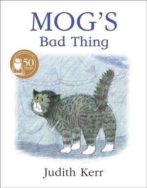 Mog's Bad Thing de Judith Kerr