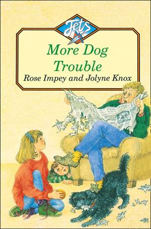 MORE DOG TROUBLE de Rose Impey