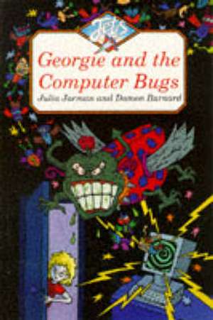 Georgie and the Computer Bugs de Julia Jarman