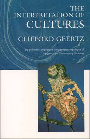 The Interpretation of Cultures de Clifford Geertz