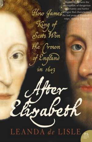 After Elizabeth de Leanda de Lisle