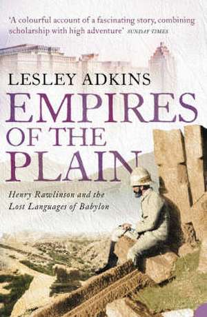 Empires of the Plain de Lesley Adkins