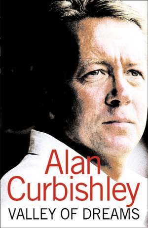 Valley of Dreams de Alan Curbishley