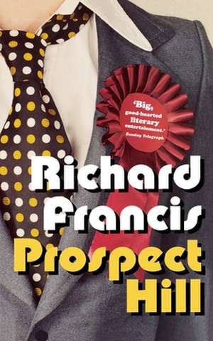 Prospect Hill de Richard Francis