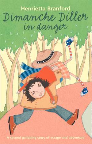 Dimanche Diller in Danger de Henrietta Branford